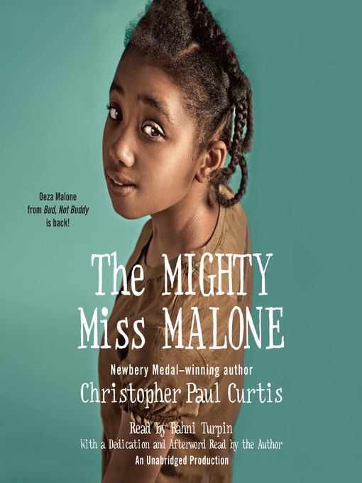 Title details for The Mighty Miss Malone by Christopher Paul Curtis - Available